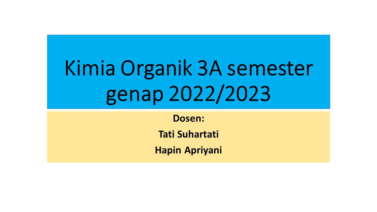 Kimia Organik III A sem genap 2022- 2023