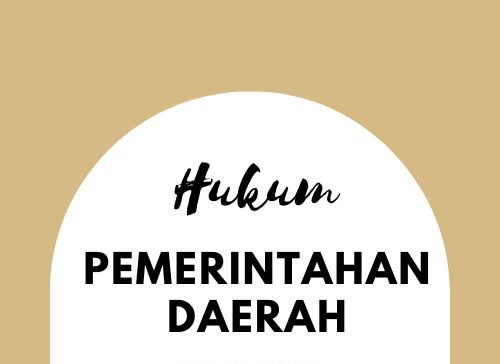 Hukum Pemerintahan Daerah 2023 (Malicia Evendia)