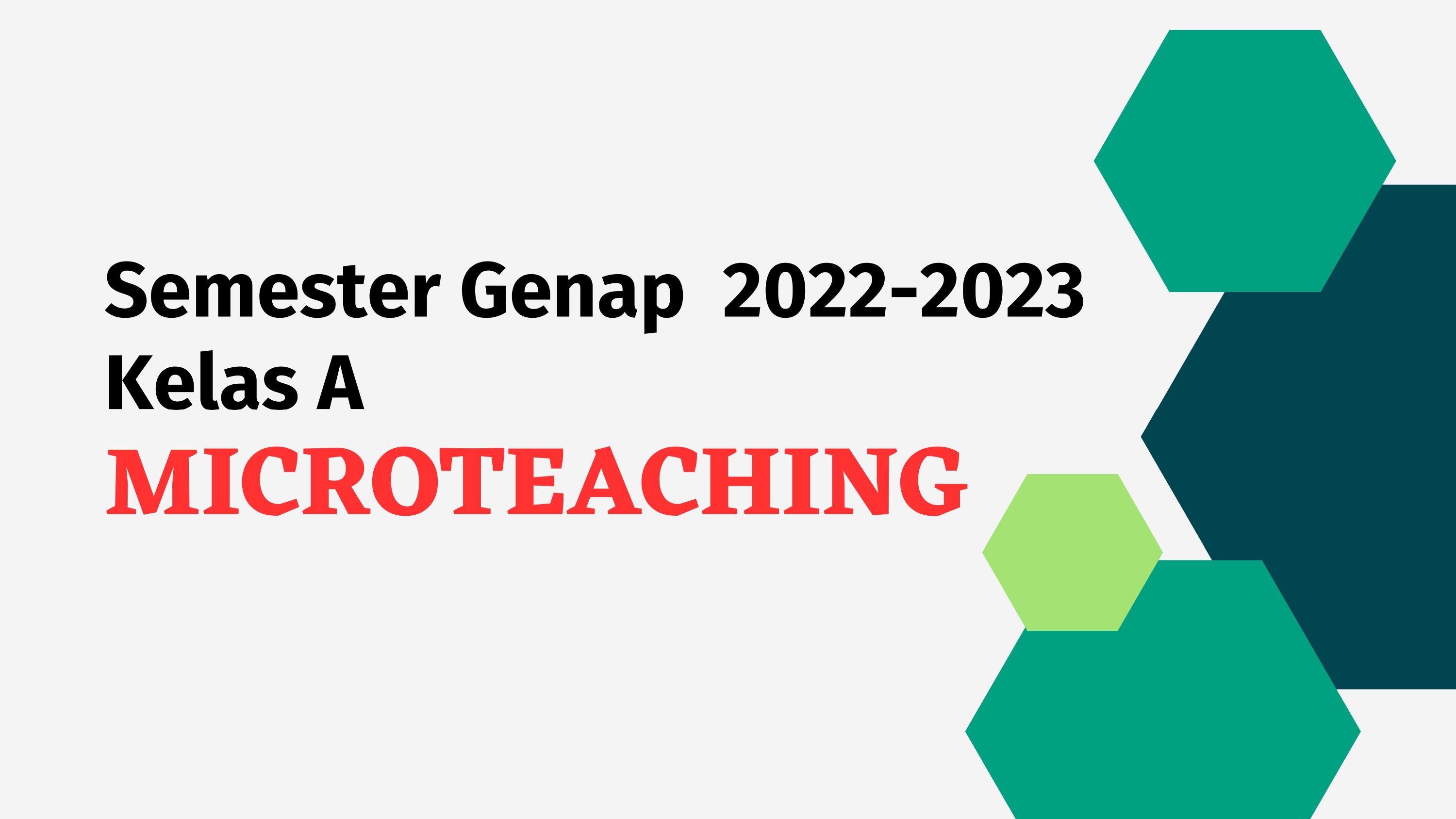 PSPK_Microteaching_Kelas A_Genap_2022-2023