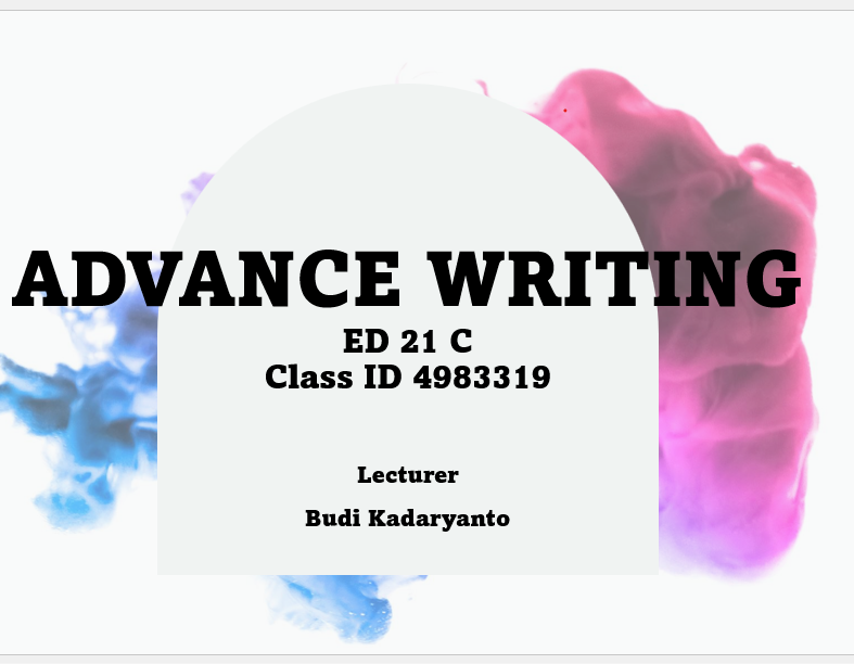 Advanced Writing Genap 2022/2023 ED21C
