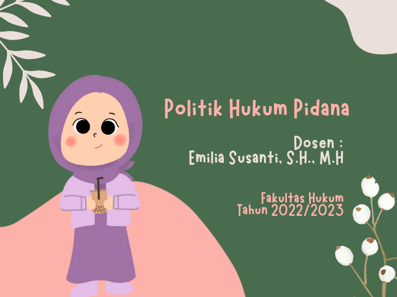 Politik Hukum Pidana_Emilia Susanti_2023