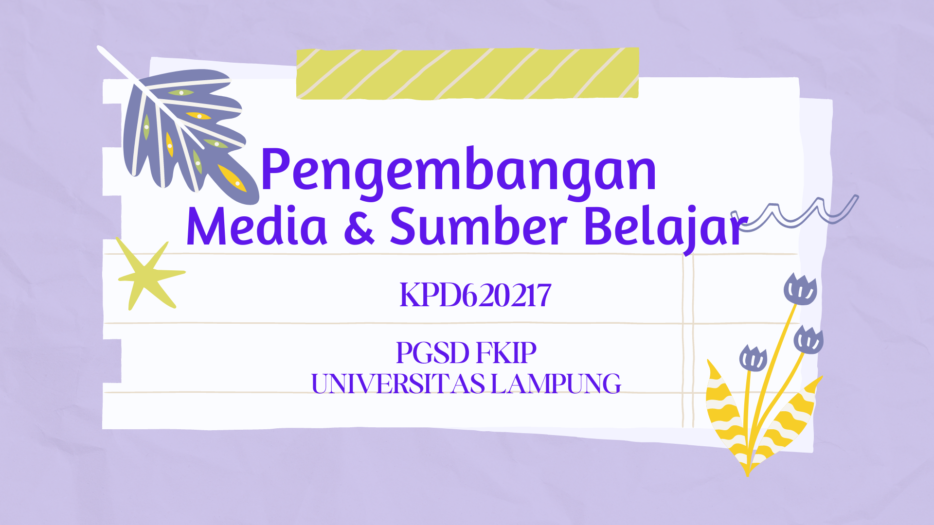 PGSD_Pengembangan Media &amp; Sumber Belajar_C_22/23