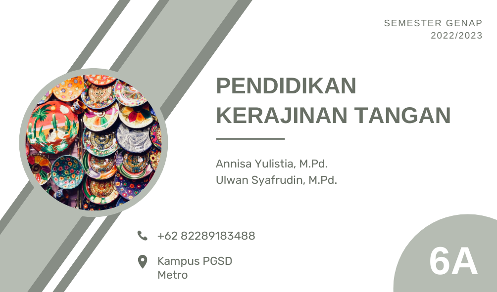 PENDIDIKAN KERAJINAN TANGAN - 6A - GENAP 2022/2023