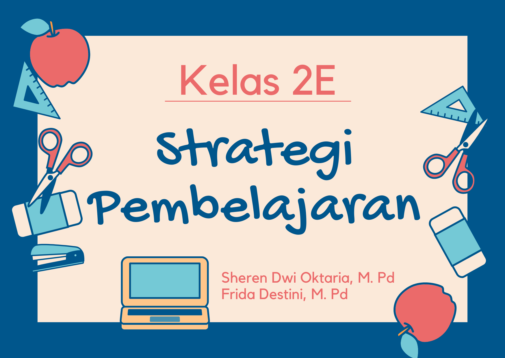 PGSD_Strategi Pembelajaran_2E_Genap 2022/2023