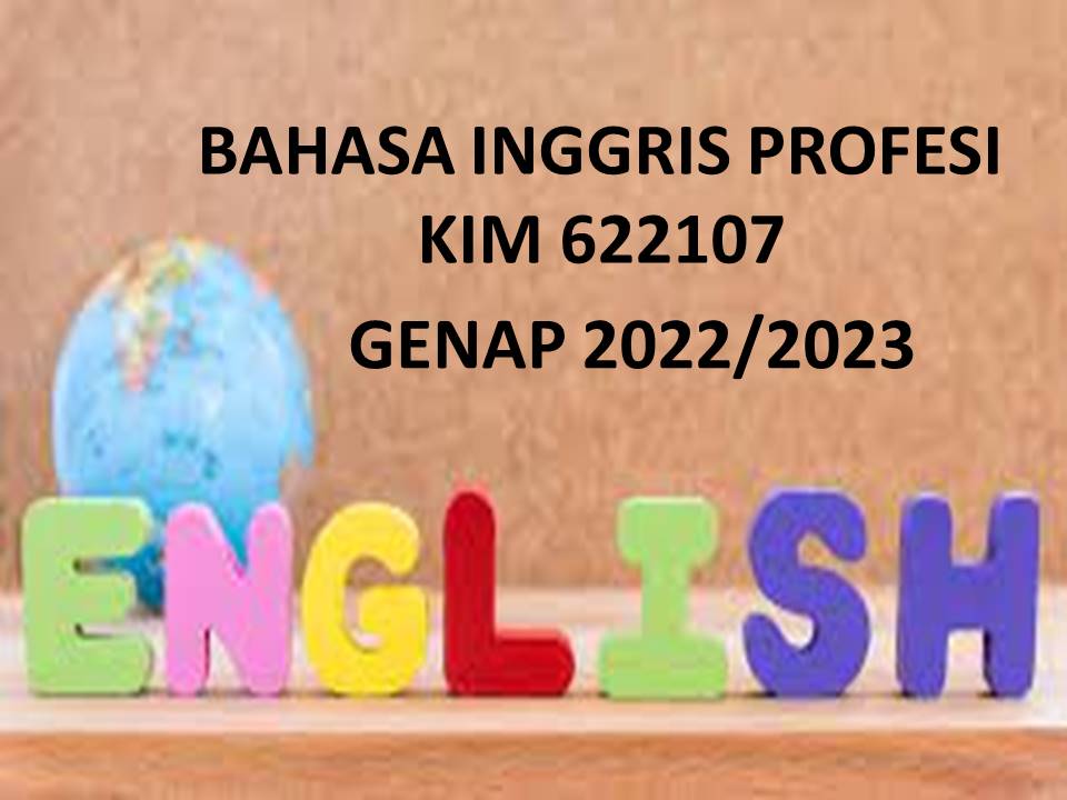 BAHASA INGGRIS PROFESI KELAS A GENAP 2022/2023