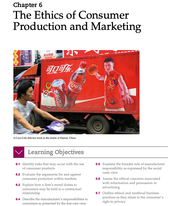Ch 6. The Ethics of Consumer Production and Marketing