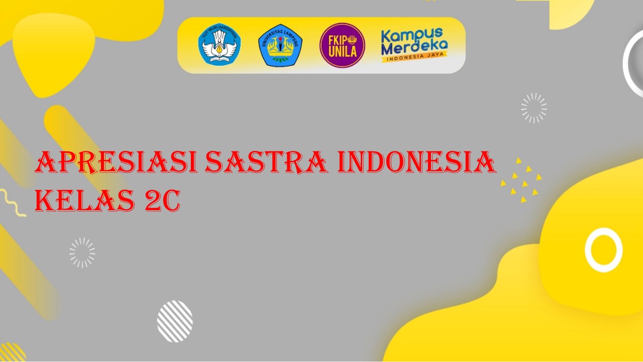 PBSI Apresiasi Sastra Indonesia Kelas 2C Genap 2022/2023