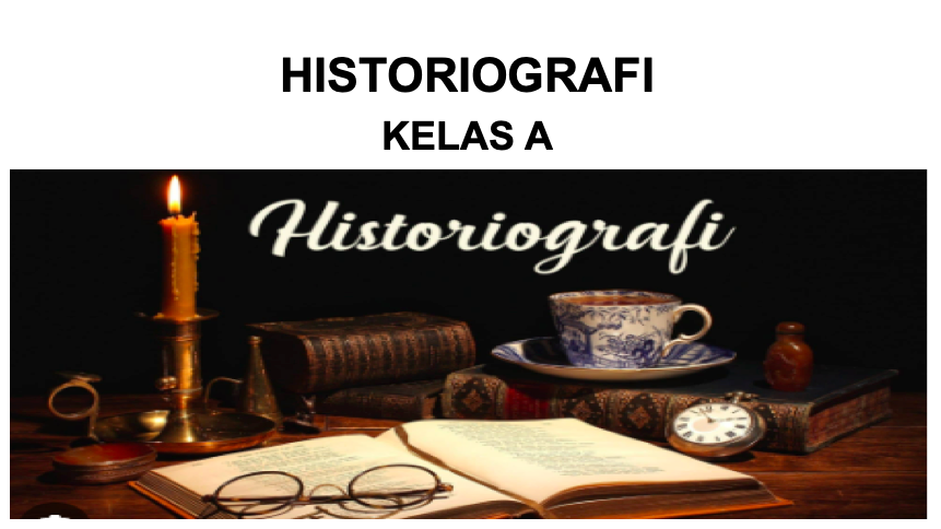 PSPS_Historiografi_B_Genap_2022/2023