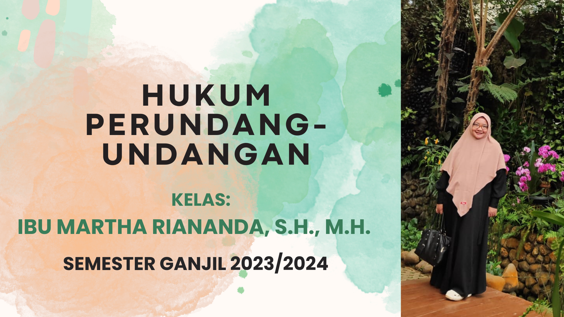  FH S1 ILMU HUKUM-HUKUM PERUNDANG-UNDANGAN (HPU) KELAS IBU MARTHA GANJIL 2023/2024