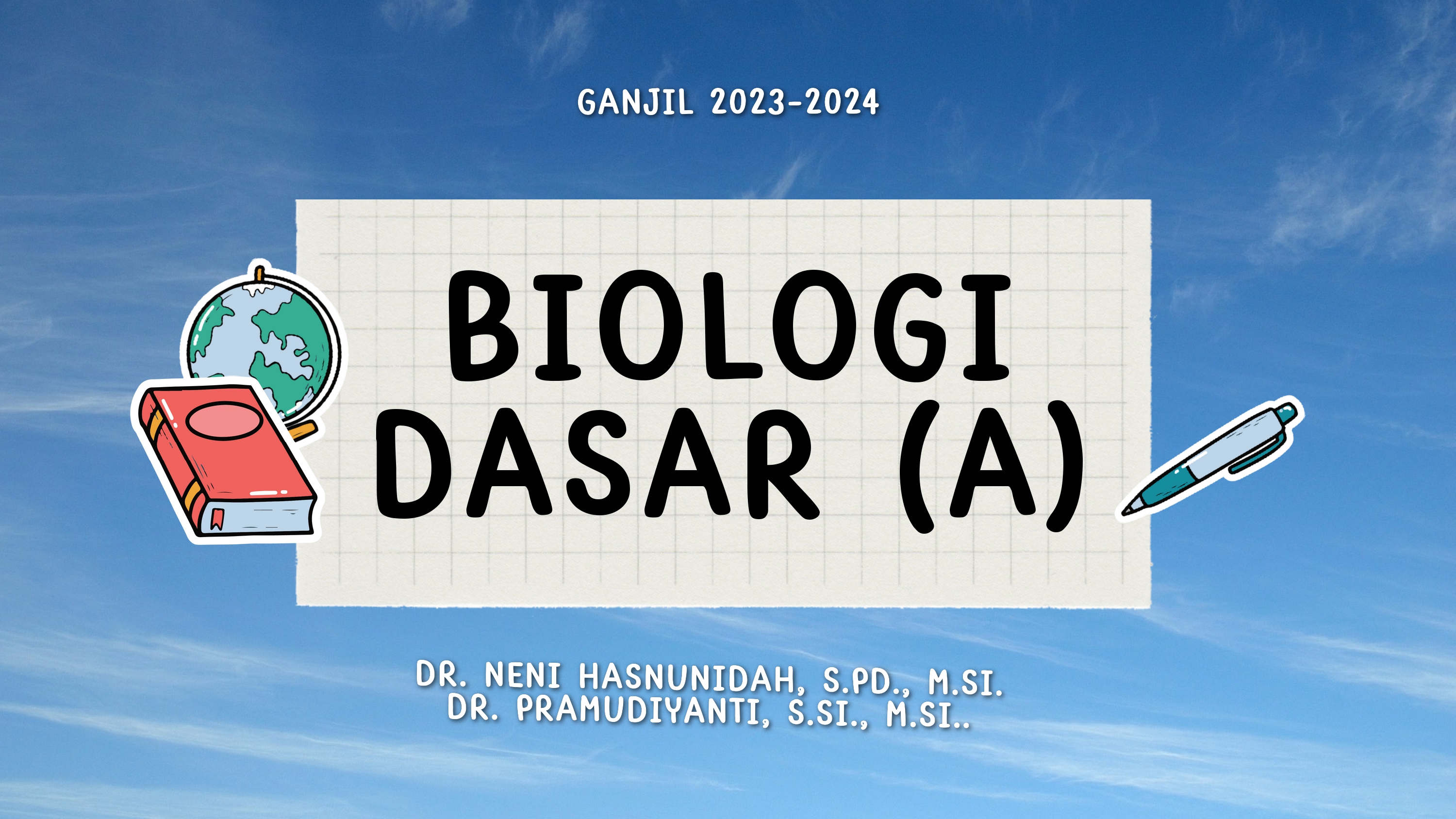 PSPB_Biologi Dasar_A_Ganjil_2023/2024
