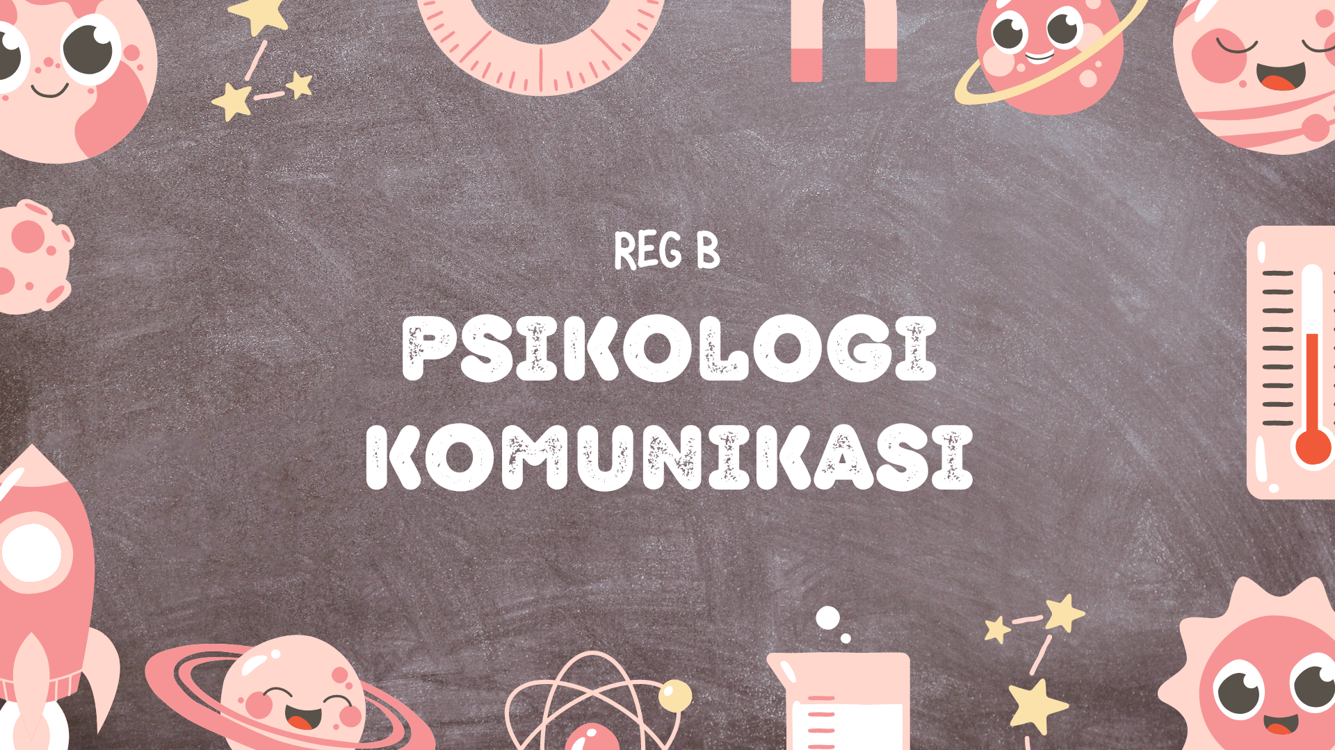 GANJIL23/24_PSIKOLOGI KOMUNIKASI_REG B