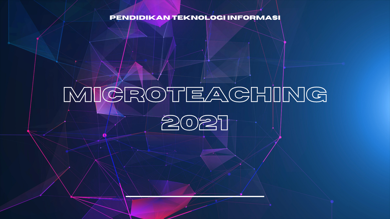 MICROTEACHING PTI 2021