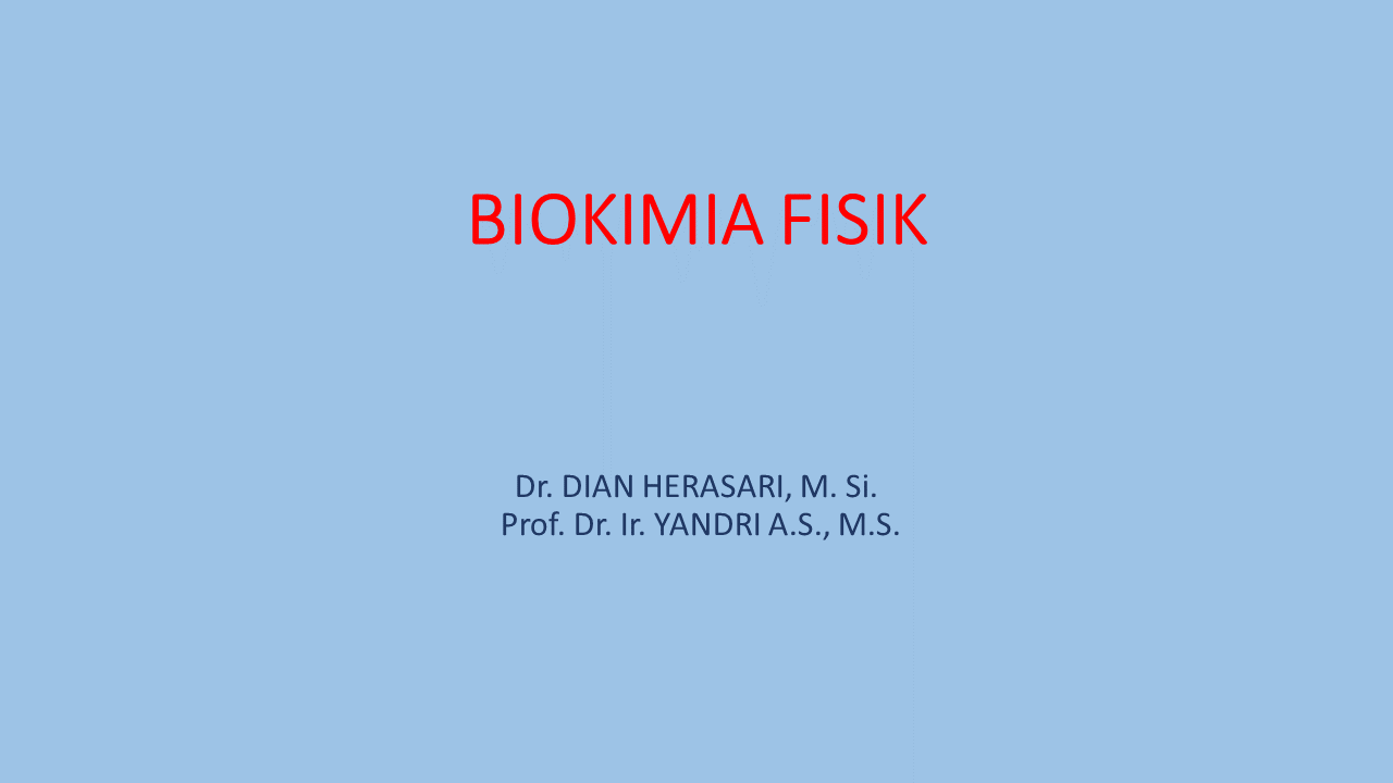 Biokimia Fisik S1 Semester Ganjil 2023-2024