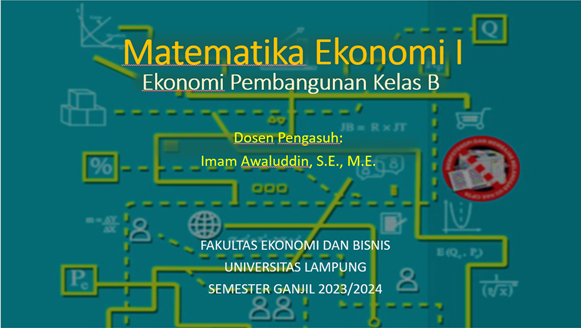 S1-EP Matematika Ekonomi I Ganjil 2023/2024 Kelas B