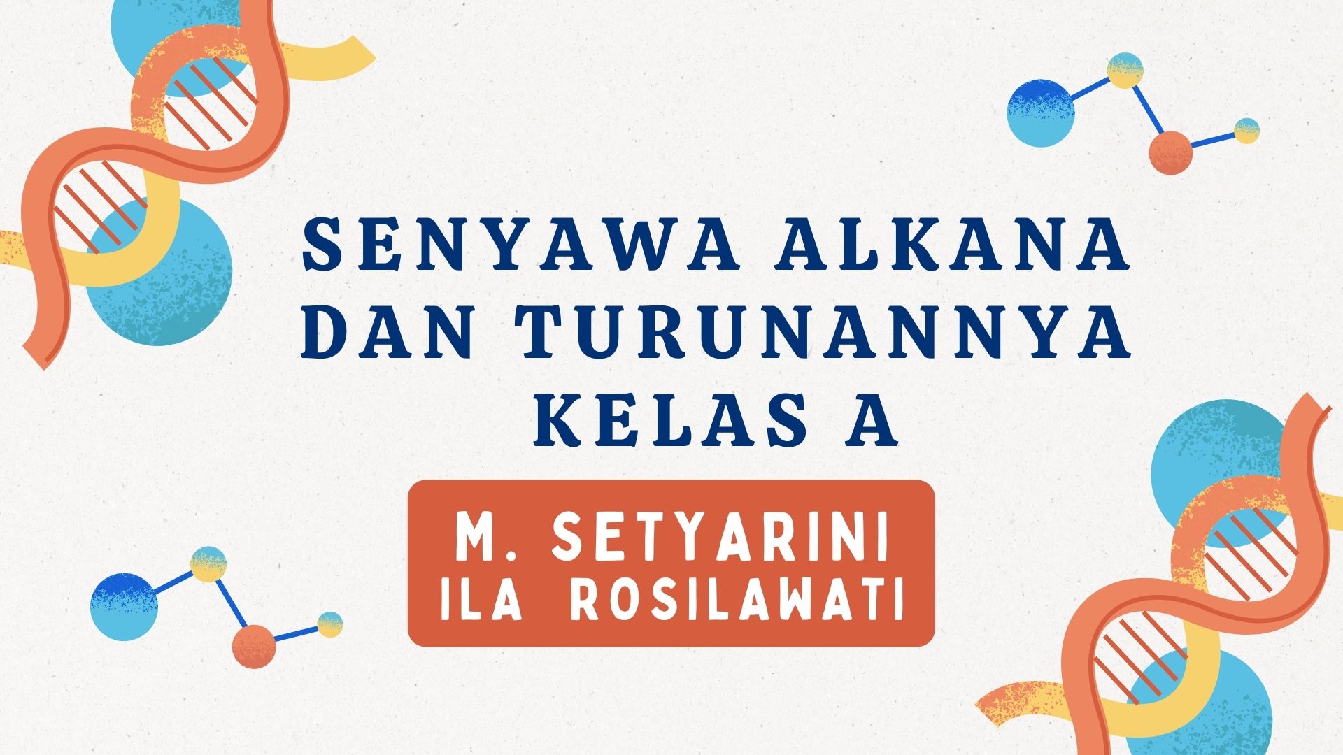 Senyawa Alkana dan Turunannya_A_Ganjil 2023/2024