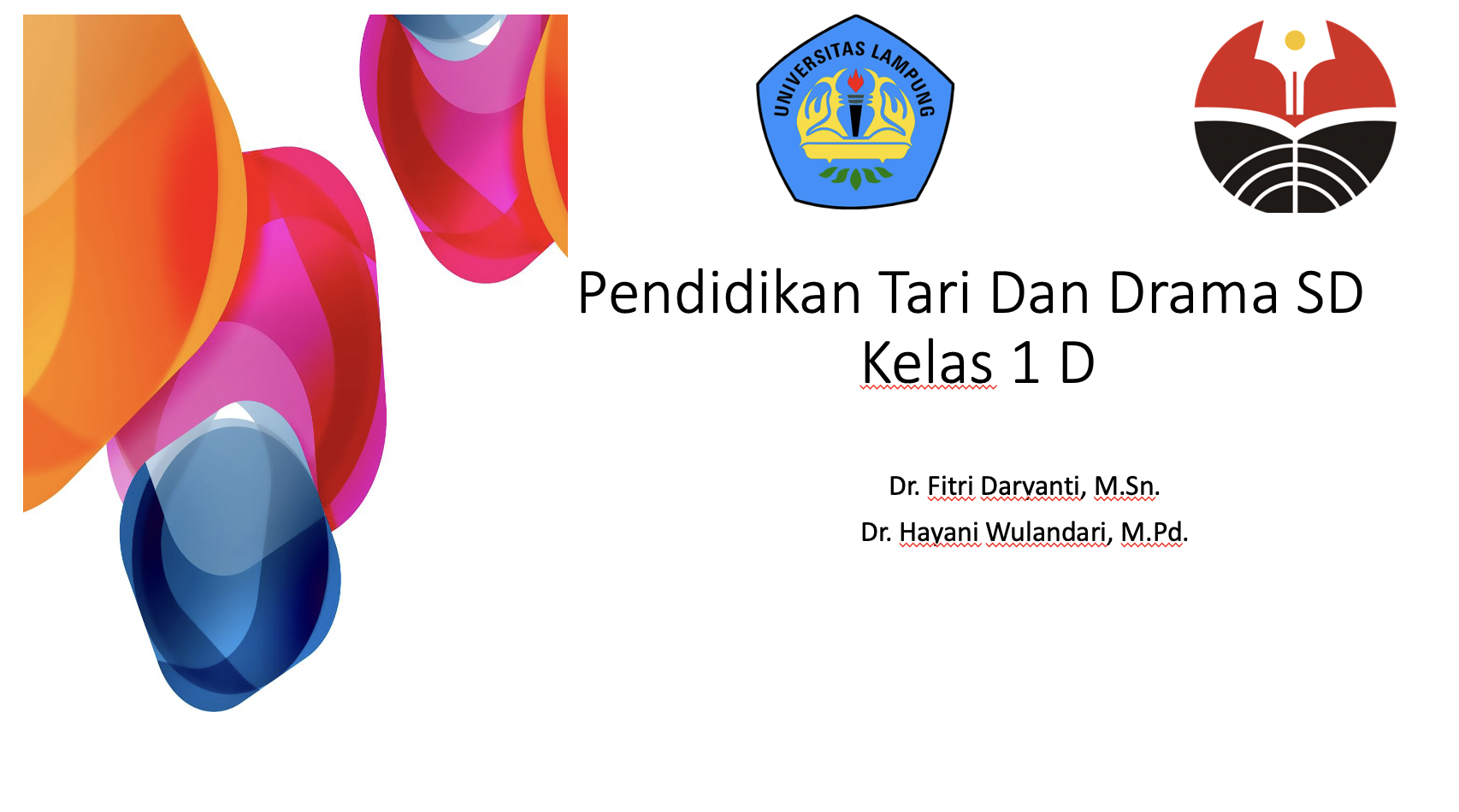 Pendidikan Tari dan Drama Kelas 1 D