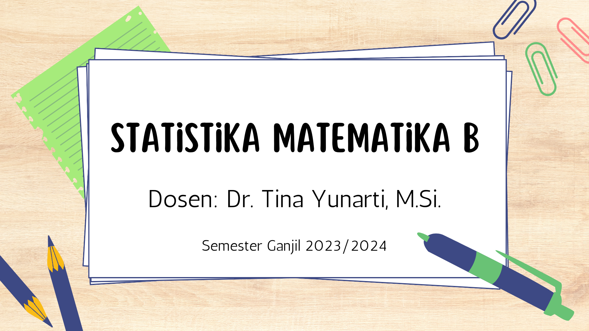 PSPM_Ganjil 2023/2024_Statistika Matematika Kelas B