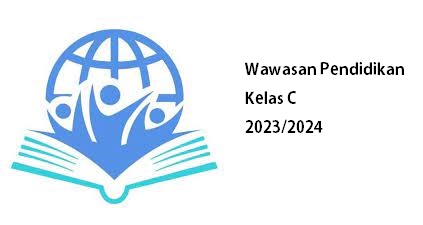 PSPB_Wawasan Pendidikan_Kelas C_Ganjil 2023/2024