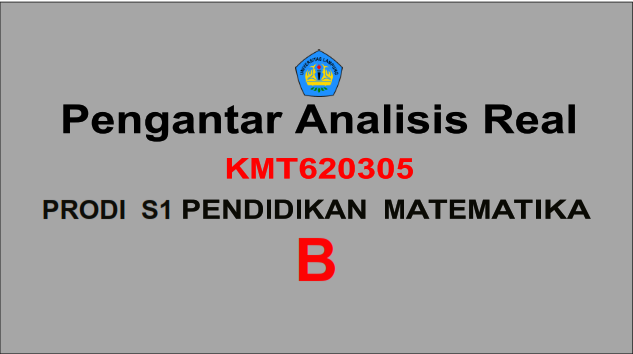 PSPM_Pengantar Analisis Real_Ganjil_2023/2024_Kelas B