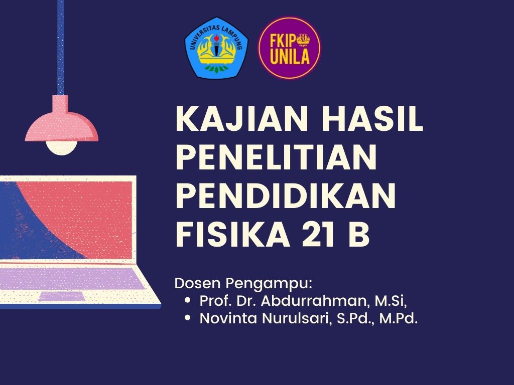 KAJIAN HASIL PENELITIAN PENDIDIKAN FISIKA 21B PSPF FKIP SMT GANJIL 2023/2024