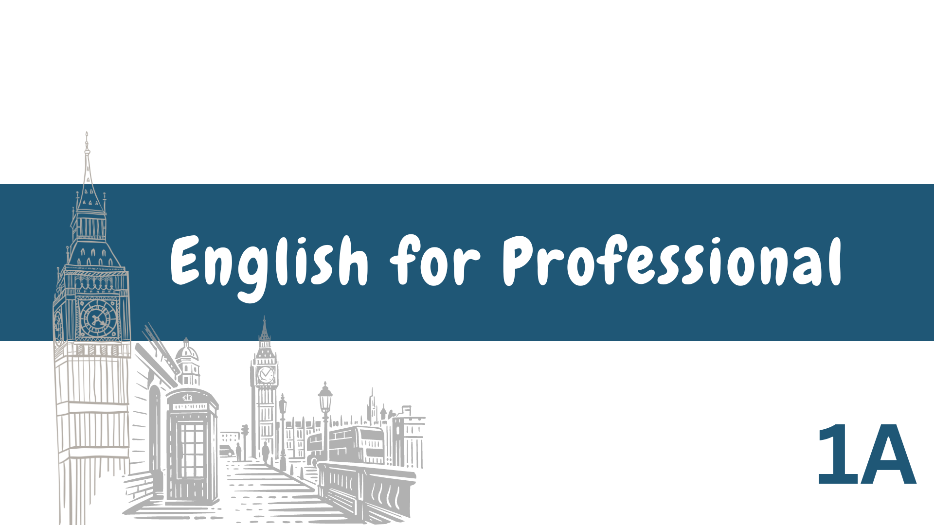 English for Professional - 1A - Ganjil 23/24