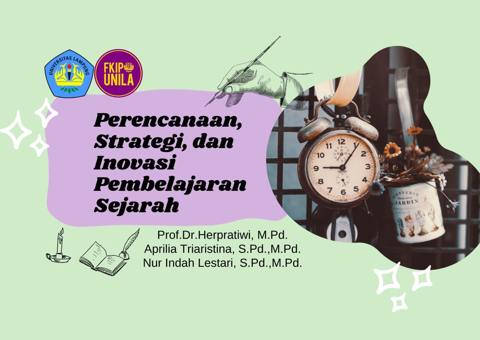 PERENCANAAN, STRATEGI, DAN INOVASI PEMBELAJARAN SEJARAH 2023A