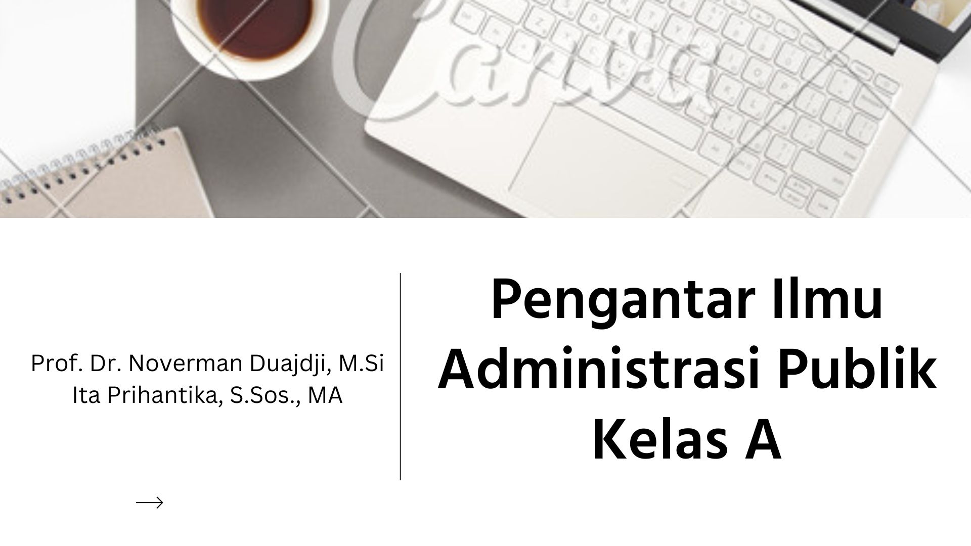 Pengantar Ilmu Administasi Publik (A) 2023