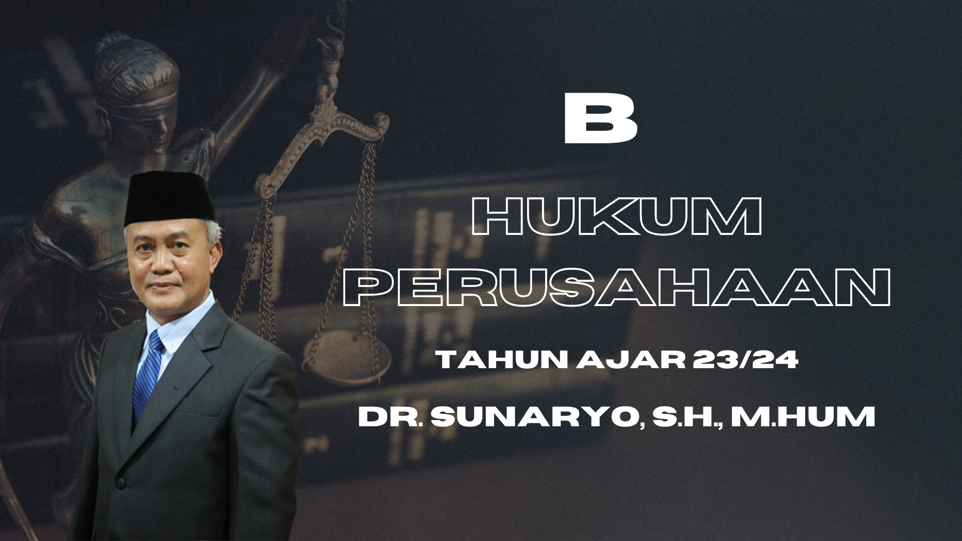 S2_FH_HUKUM PERUSAHAAN_SUNARYO_GANJIL 23/24_B