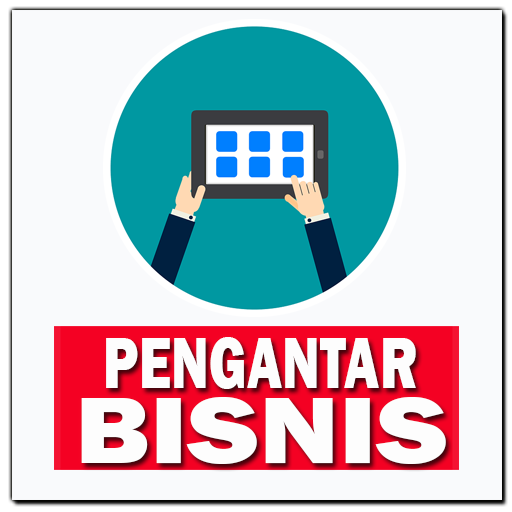Pengantar Bisnis S1 Akuntansi Kelas A