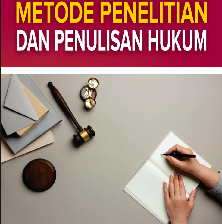S1 METODE PENELITIAN DAN PENULISAN HUKUM 
