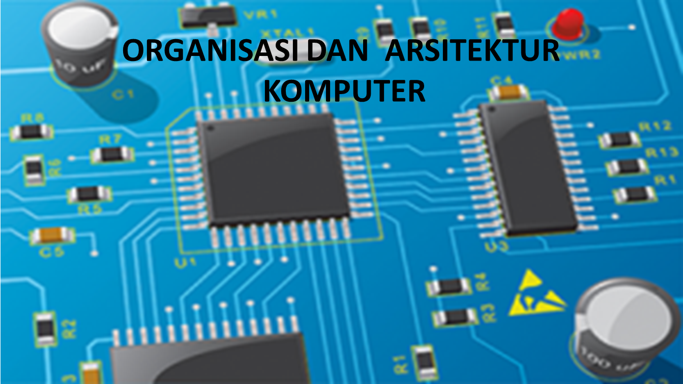 PSTI A GJL 23/24 - Organisasi &amp; Arsitektur Komputer