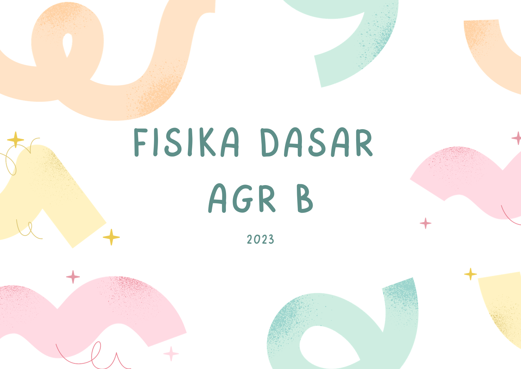 Fisika Dasar AGR B 2023