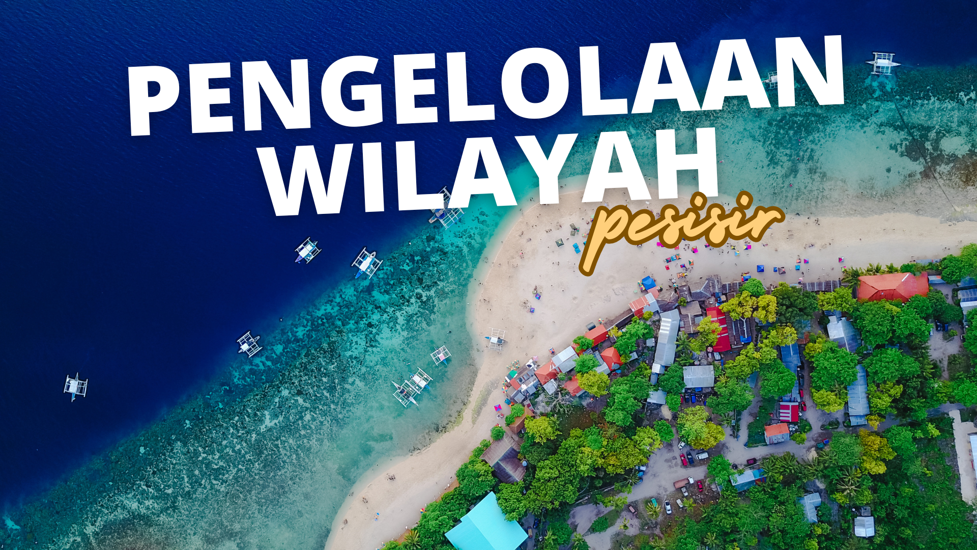 Pengelolaan WIlayah Pesisir
