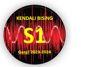 PENGENDALIAN KEBISINGAN GANJIL 2023-2024