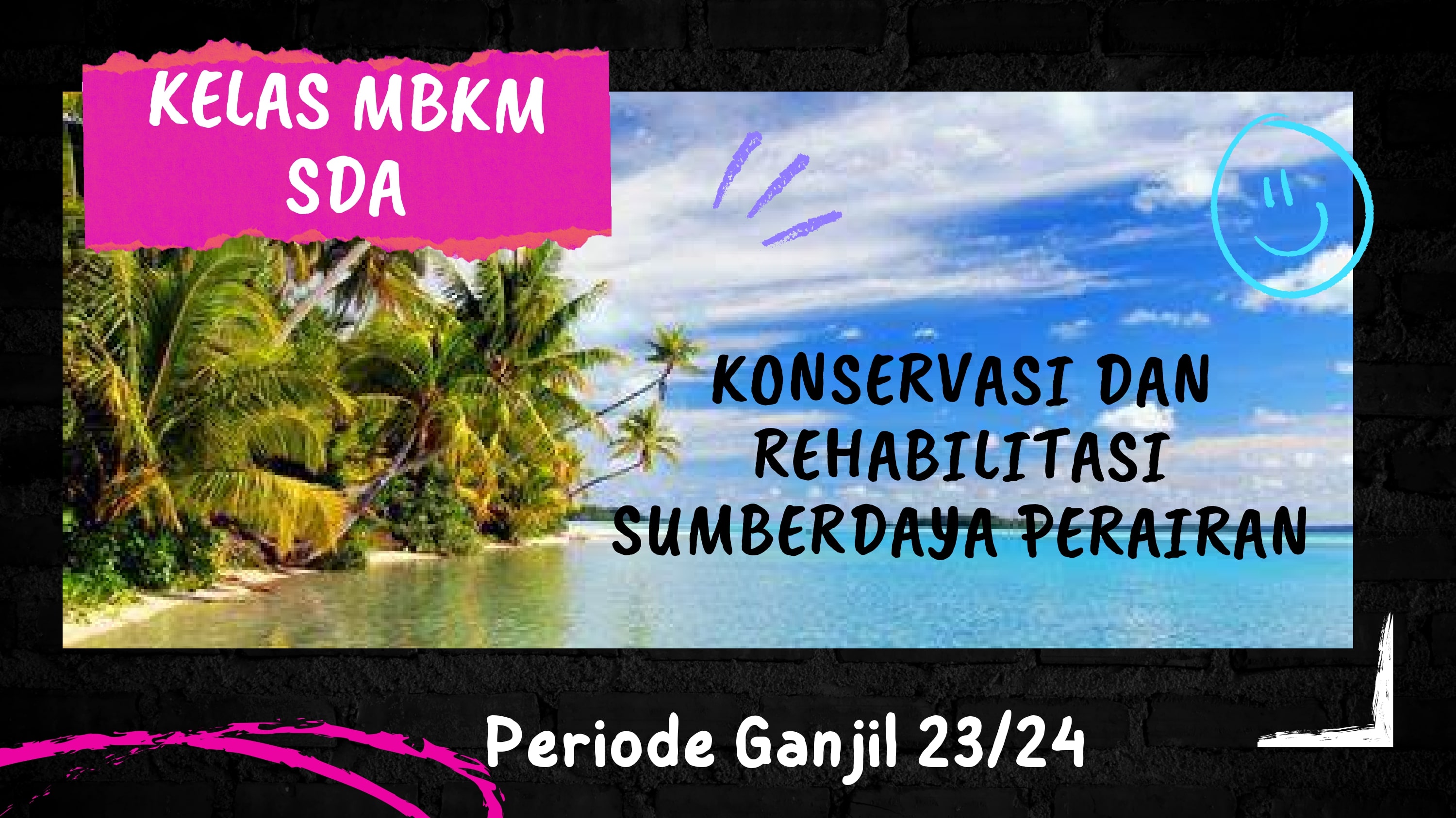 Konservasi dan Rehabilitasi Sumberdaya Perairan