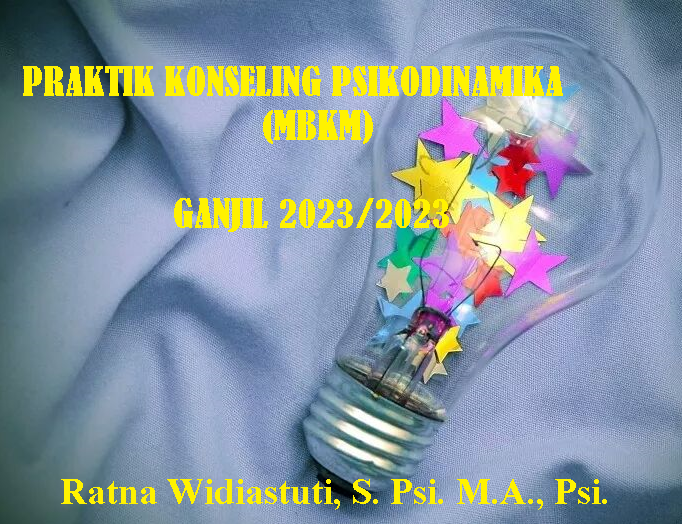 PSBK PRAKTIK KONSELING PSIKODINAMIKA  (MBKM) GANJIL 2023/2023