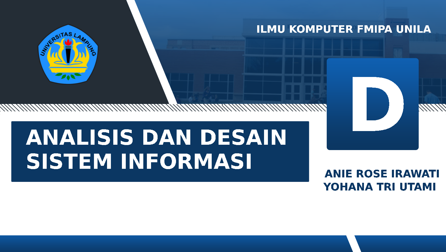 [23/24 Genap][ILKOM] ANALISIS DAN DESAIN SI-D
