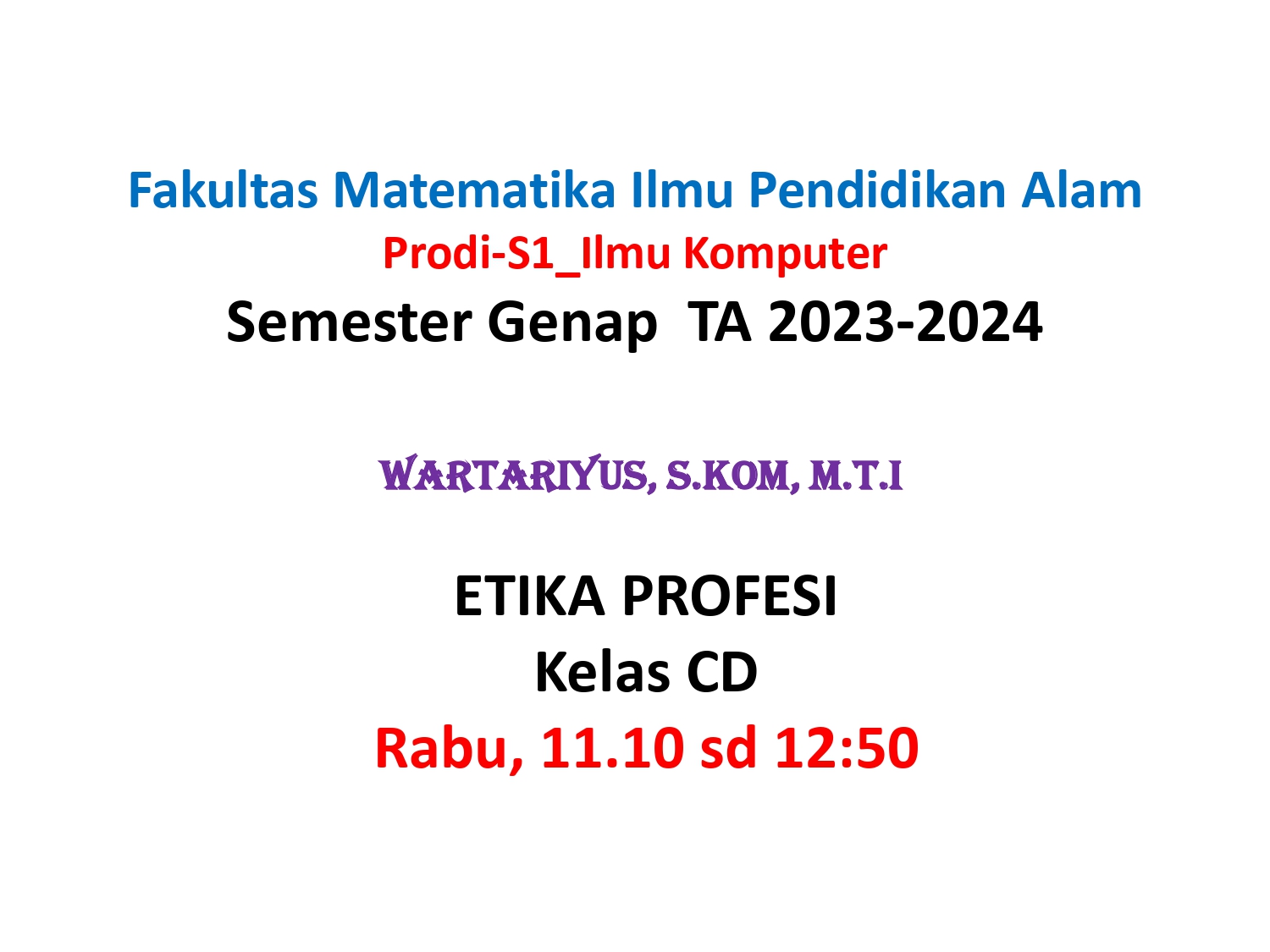 [23/24 Genap][ILKOM] ETIKA PROFESI-CD