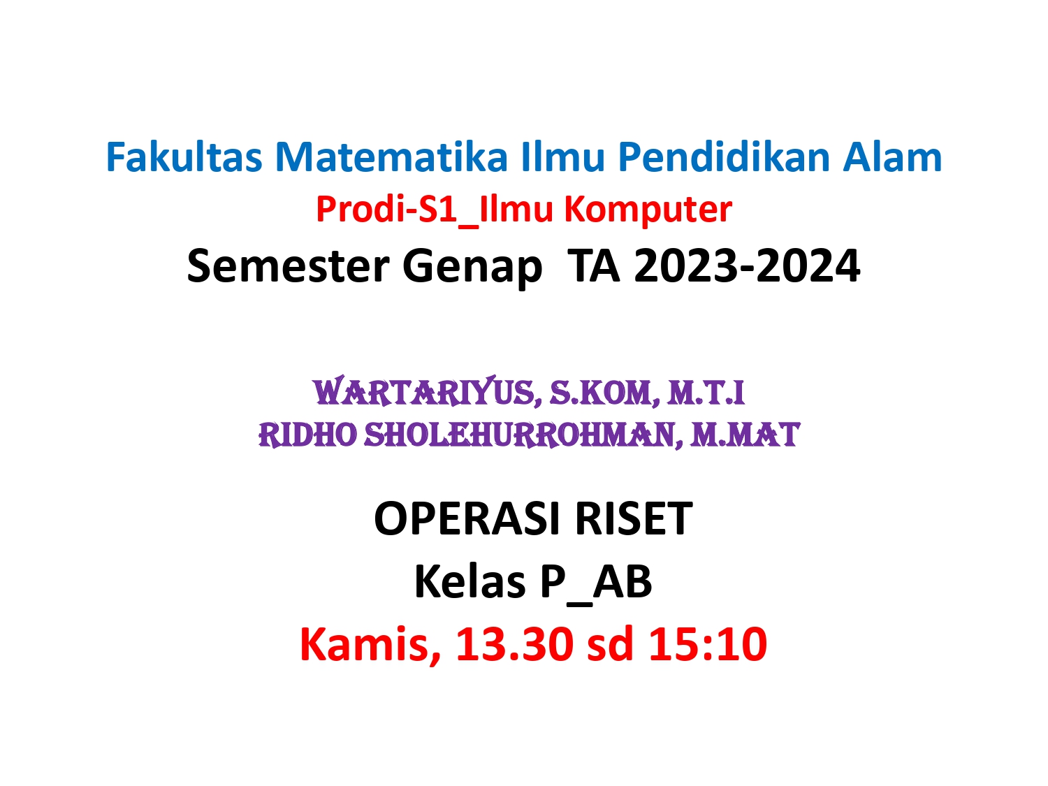 [23/24 Genap][ILKOM] OPERASI RISET_P_AB