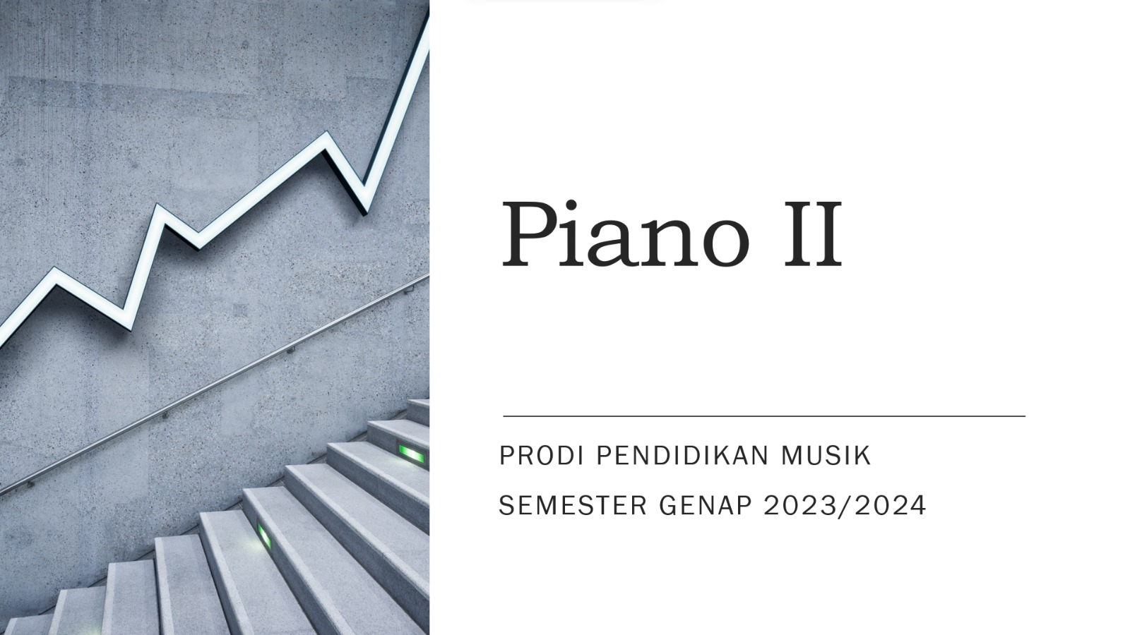 Piano II Semester Genap 2023/2024