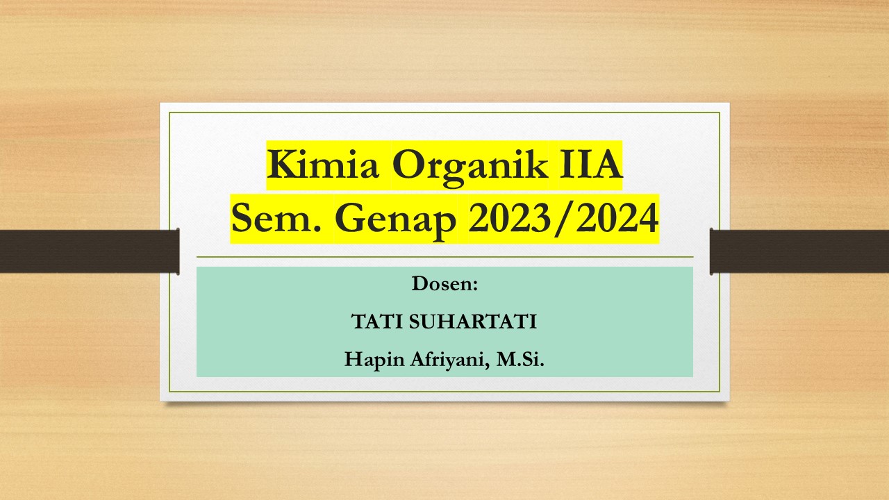 Kimia Organik IIA sem. Genap 2023/2024