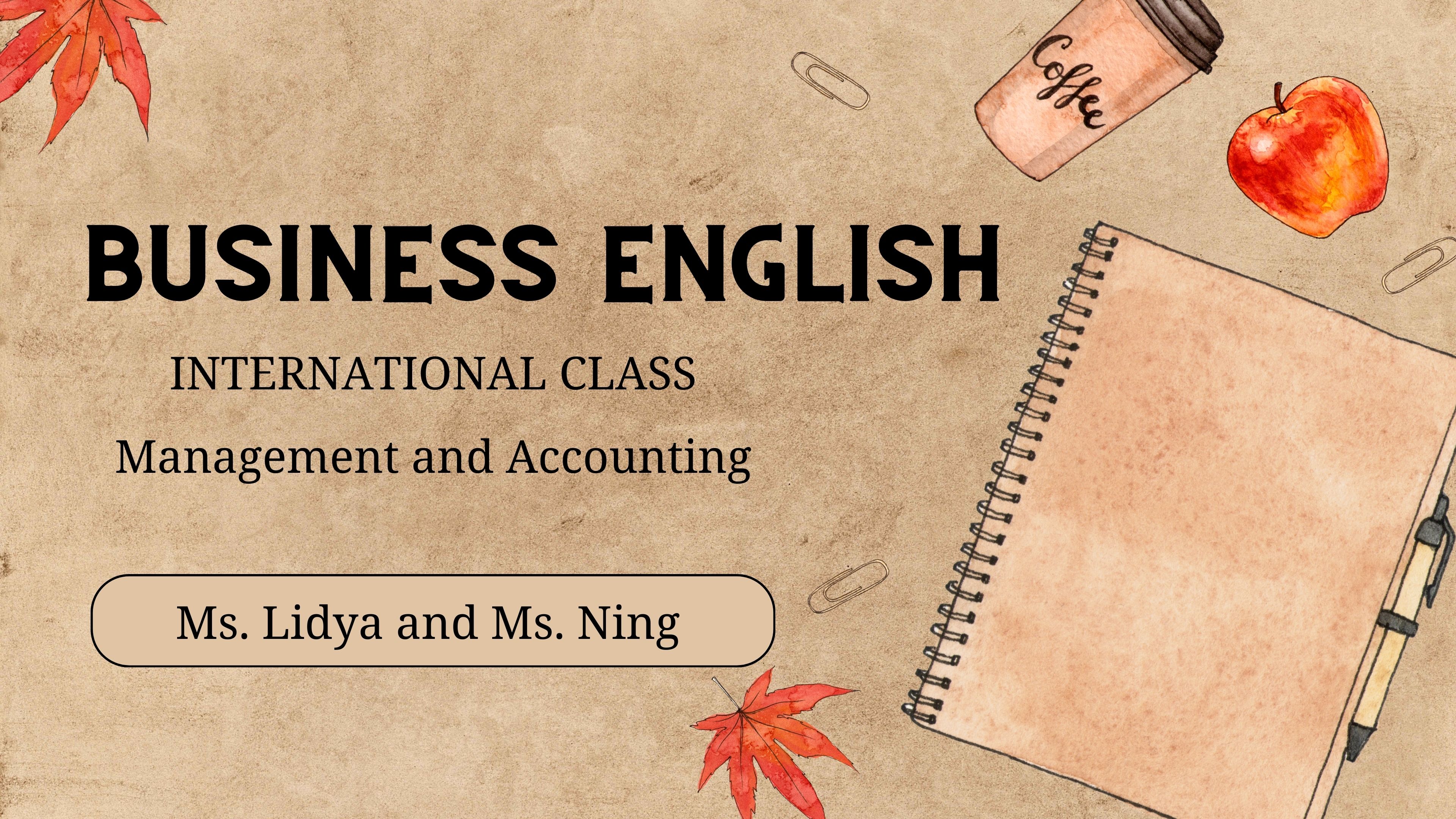 S1_Management and Accounting International Class_Business English Class_Genap 2024