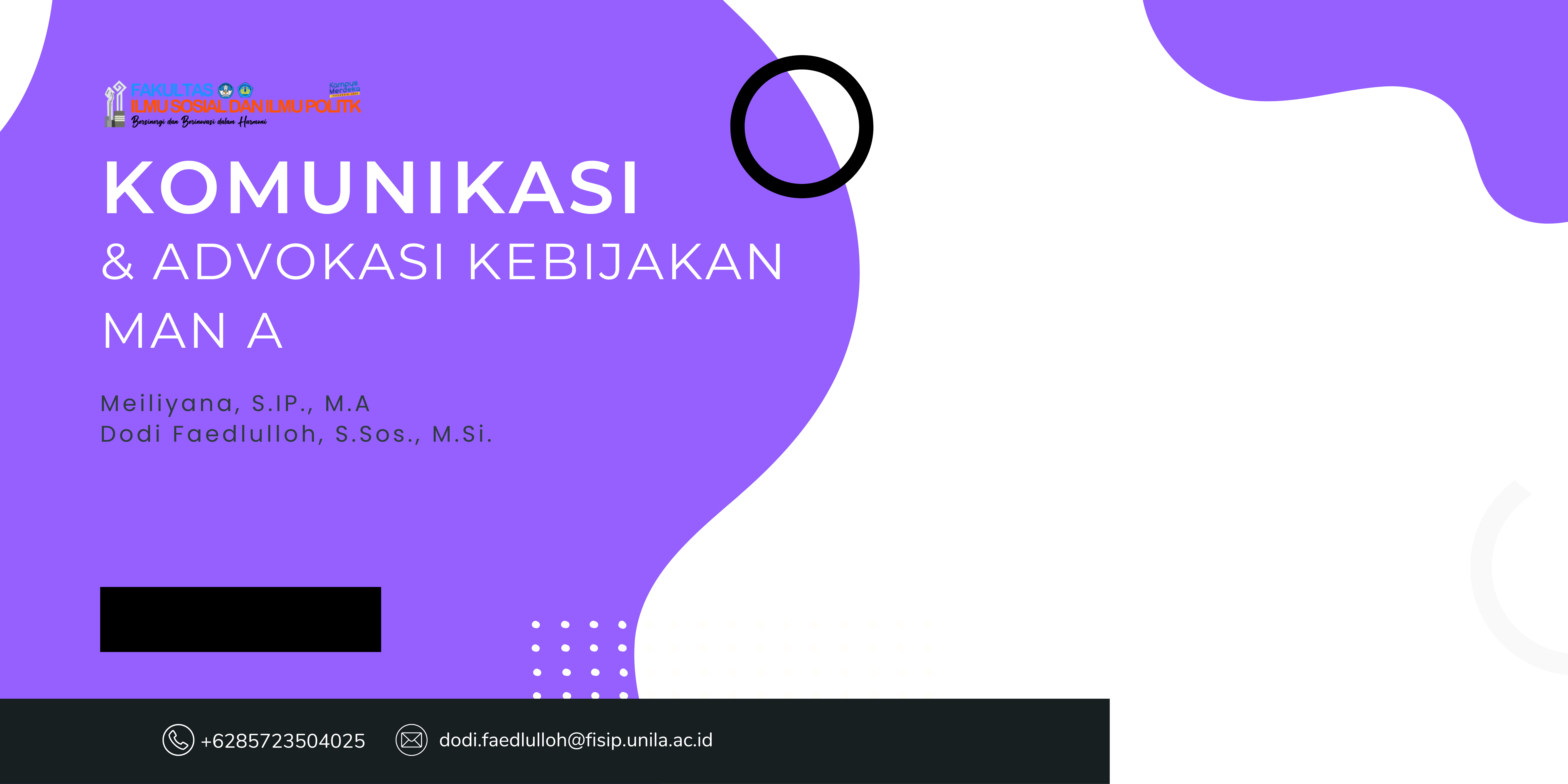 Komunikasi dan Advokasi Kebijakan MAN A