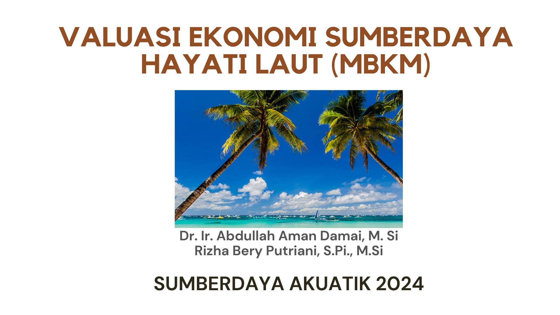 Valuasi Ekonomi SD Hayati Laut