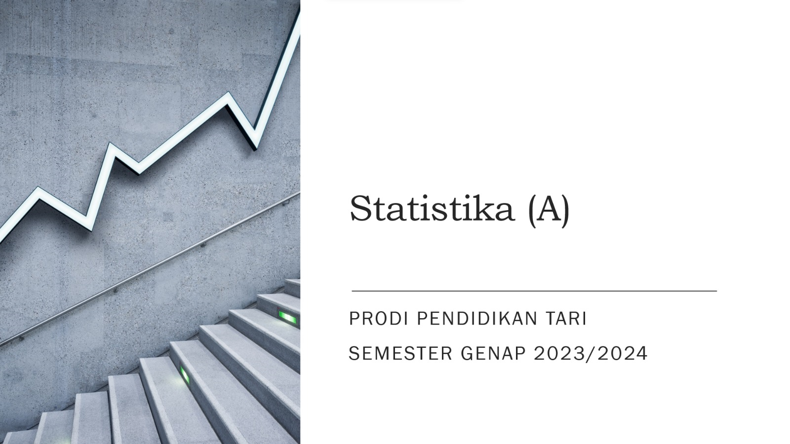 Statistika A Pend. Tari Genap 2023/2024