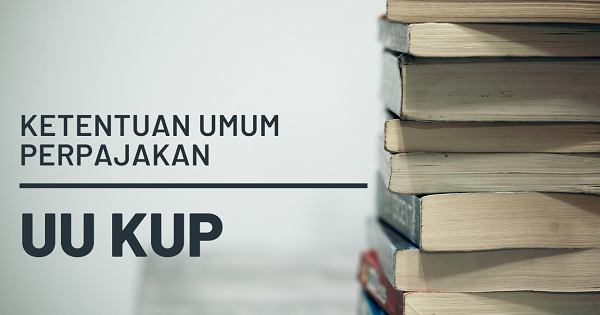 Ketentuan Umum Perpajakan D3 Perpajakan