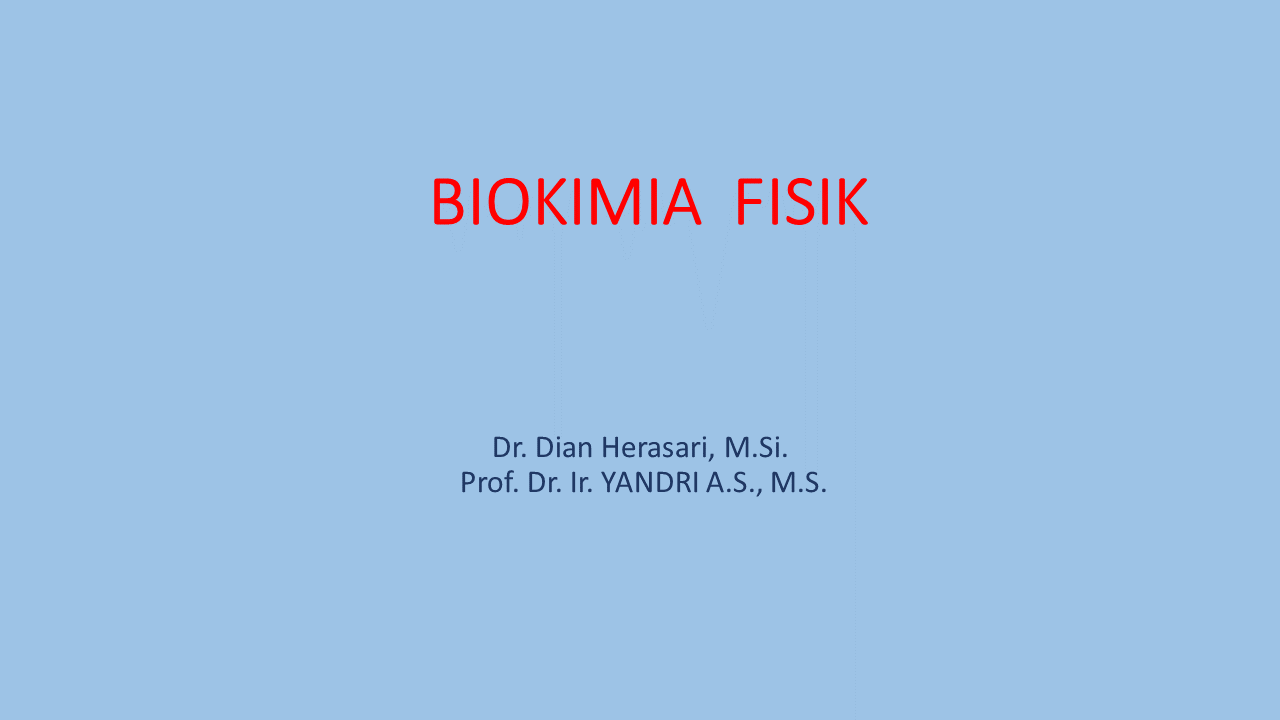 Biokimia Fisik S1 Semester Genap 2023-2024