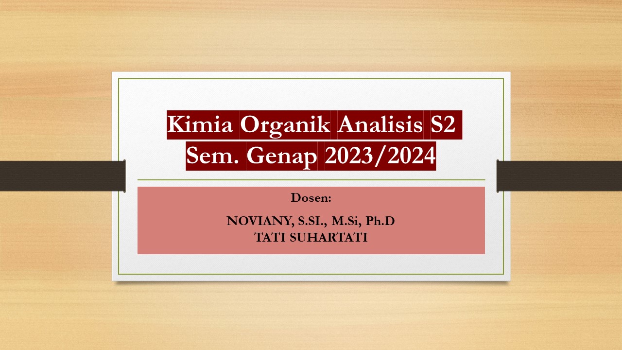 Kimia Organik Analisis S2, Sem. Genap 2023/2024