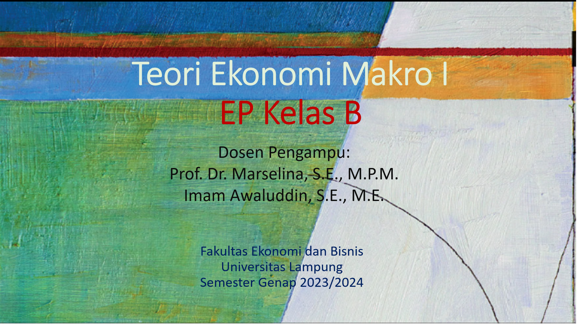 S1 EP - Teori Ekonomi Makro I Kelas B - Genap 2023/2024