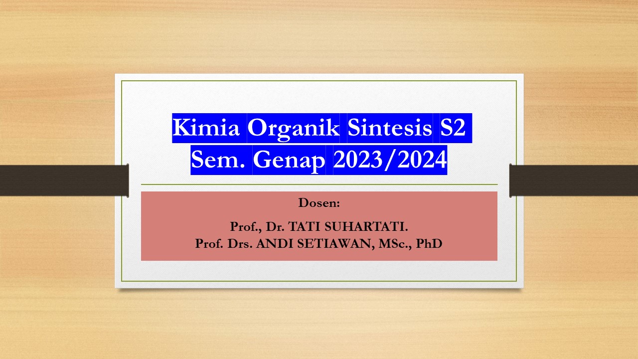 Kimia Organik Sintesis S2 Sem Genap 2023/2024